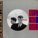Pet Shop Boys, "West End Girls (Long Rainy Night In Soho Version)"
