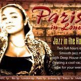 Jazz In The House with Paris Cesvette on smoothjazz.com (Show 52)
