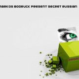 Markos Bodruck Present Secret Russian by Makro Records
