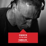 Fierce - FABRICLIVE Promo Mix (Feb 2015)