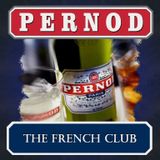 PERNOD ~ The French Club