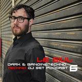 Deep & Banging techno PODCAST 6
