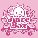 System 2 - Juicebox Mix (12/10)