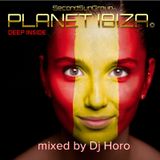 Planet Ibiza - Deep Inside #1 mixed by Dj Horo