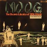 THE MAN FROM O.R.G.A.N. The Electric Electrics of Dick Hyman