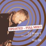Deep & Soulful House Music Vol.08 UPDATED - FULL MIX!!!
