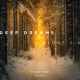 Deep Dreams Volume Six