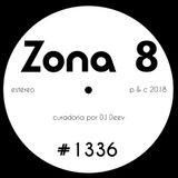 Zona 8, emissão #1336 (09 Novembro 2018)