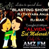 Eid Special Show with RJ Tayyaba Anjani and RJ MAK on AMZFM ::: AMZFM.COM