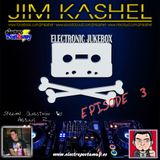 Electronic Jukebox Radioshow by Jim Kashel (Episode 3 - 29-06-2013) www.electropostaway.es