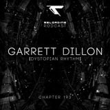 //Reloading-Podcast//-Chapt.193-Garrett Dillon (Dystopian Rhythm)