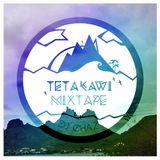 DJ Chaz - Tetakawi Mixtape