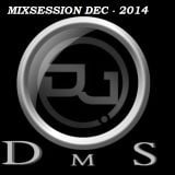 DJ DMS - MIXSESSION DEC-2014