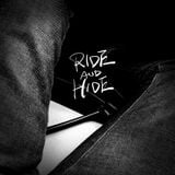 RIDE AND HIDE