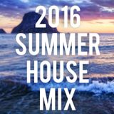 Summer Vibes House Mix 2016