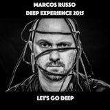 DJ Marcos Russo @ Deep Experience 2015