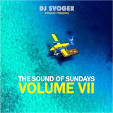 DJ Svoger - The Sound of Sundays VII