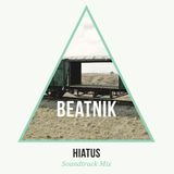 Hiatus: Beatnik Mix