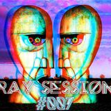 Ray Session #007