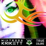 Mixtress Krikett - True Colors - psytrance