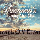 Samara's Burning Man Mix 2015