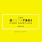 Top osutatrei piese esentiale 2014, partea intai