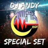 DJ ANDY - OVERNIGHT Special Set