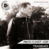 AWS-Cast #02 mixed by Tembar