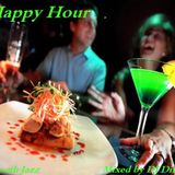 Happy Hour - Smooth Jazz Mix