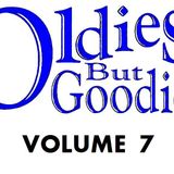 Oldies But Goodies: Vol 7