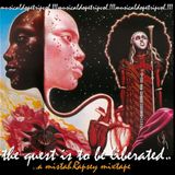 The Quest is to be Liberated (MusicalDopeTrip Vol.3)