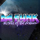 Da Funk-Secrets Of The Dream