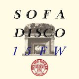 『SOFA DISCO 15 FW "Aug 26th OUT"』 Mini tour