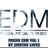 PASION EDM VOL 1 BY JONATAN LOPEZ