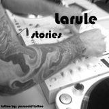 Larule - Stories