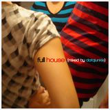 fullhouse (mixed by datajunkie)