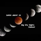 Big City Nights 038 & 039 Double episode