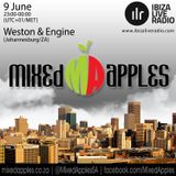 Mixed Apples Radio Show 009 - Ibiza Live Radio - mixed by Weston & Engine (Johannesburg, ZA)