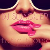 Dj Swagger - Static Noises 15