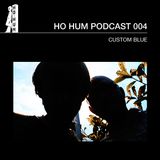 HOHUMPODCAST004 Custom Blue