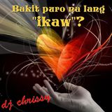 Bakit puro na lang IKAW...♥..