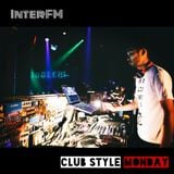InterFM "Club Style Monday" Nov.09.2015