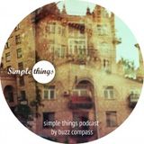 Simple Things Podcast by Buzz Compass