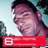 FG Mix 001: TOTTE