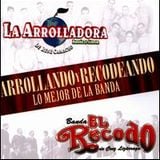 Corrido mix Banda recodo VS La Arrolladora