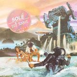 Solé Fixtape Vol. 29 - Cut Snake