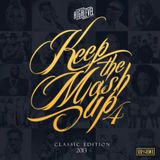 " KEEP THE MASH UP " VOL.4