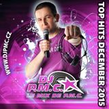 LE MIX DE PMC *TOP HITS DECEMBER 2015*