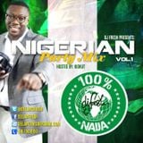 NIGERIAN PARTY MIX (SUMMER 2015)
