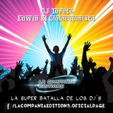 04.ReggeaKumbia Mix By Dj Toreto Ft Edwin El Coleccionista - La Compañia Editions
